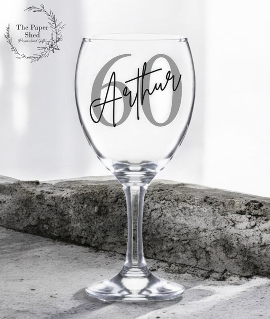 Birthday Wine Glass With Age & Name - 21st 30th 40th 50th 60th