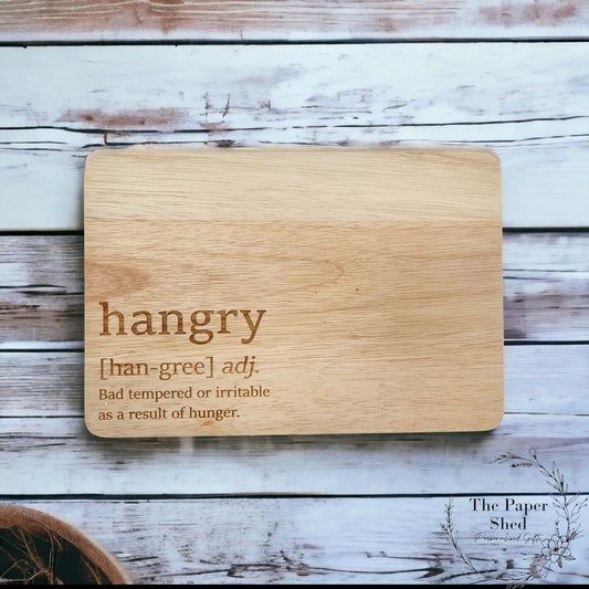 Hangry Chopping Board - Engraved Wooden Birthday New Home
